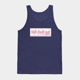 Three Wise Skulls (pink) Tank Top